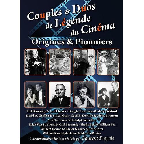 Couples Et Duos De Légende Du Cinéma : Origines Et Pionniers