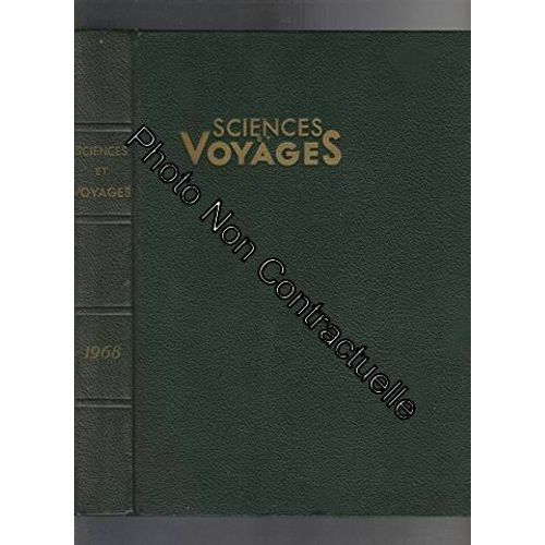 Revue Sciences Et Voyages Reliure Du No 1 De Mars 1968 Au No 9 De Décembre 1968 [Nouvelle Série]
