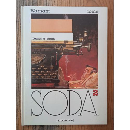 Soda - Lettres À Satan (Tome 2)