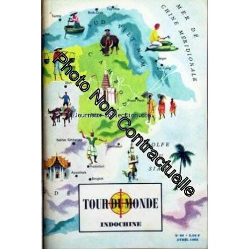 Tour Du Monde [No 62] Du 01/04/1965 - Indochine