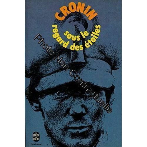 Sous Le Regard Des Étoiles / Cronin Archibald Joseph / Réf: 19486