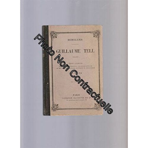 Guillaume Tell Drame - Texte Allemand Par Th. Fix