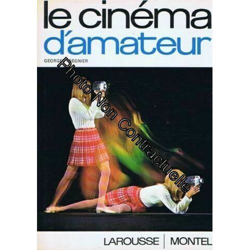 Le Cinéma D'amateur