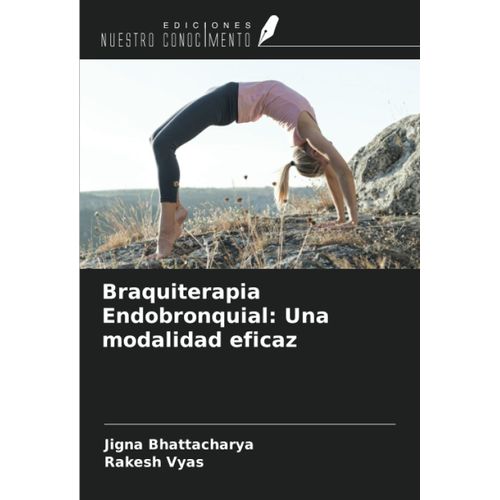 Braquiterapia Endobronquial: Una Modalidad Eficaz