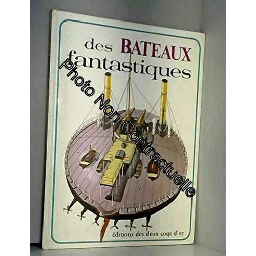 Des Bateaux Fantastiques (Un Monde Fantastique)