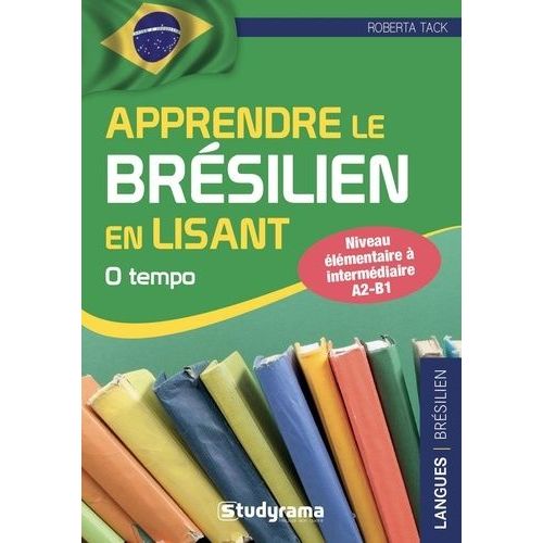 Apprendre Le Brésilien En Lisant - O Tempo