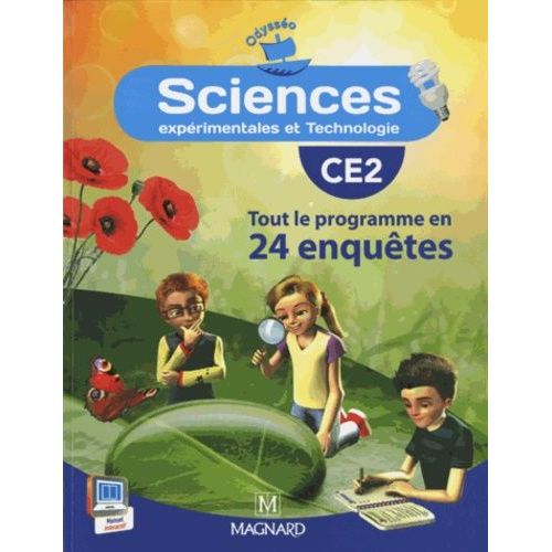 Sciences Ce2 Odysséo - Tout Le Programme En 24 Enquêtes