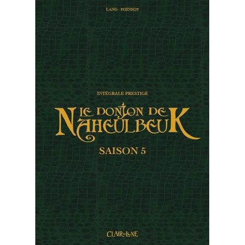 Le Donjon De Naheulbeuk Saison 5 - Intégrale Prestige