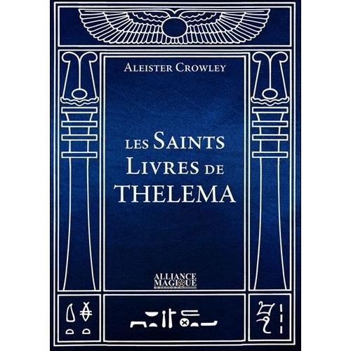 Les Saints Livres De Thelema