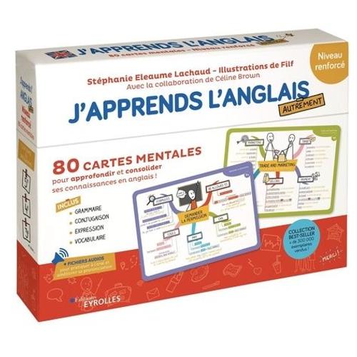 J'apprends L'anglais Autrement - Niveau Renforcé - 80 Cartes Mentales Pour Approfondir Et Consolider Ses Connaissances En Anglais !