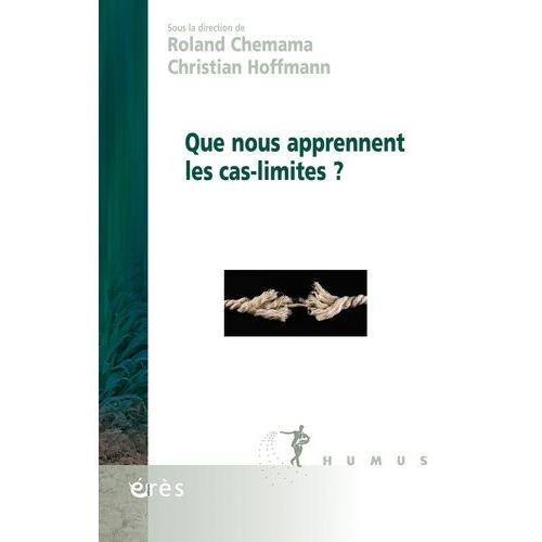 Que Nous Apprennent Les Cas Limites ?