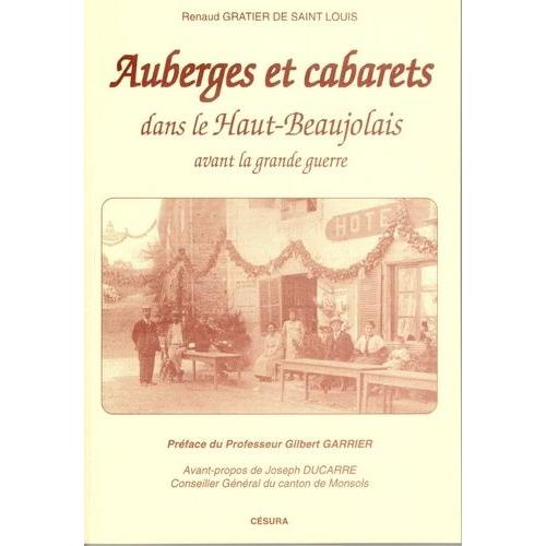 Auberges Et Cabarets Dans Le Haut-Beaujolais Avant La Grande Guerre