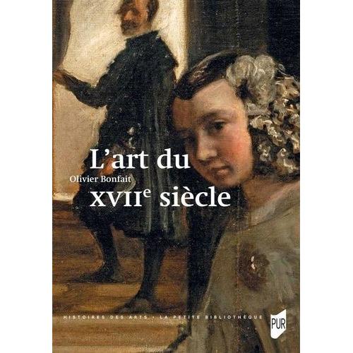 L'art Du Xviie Siècle