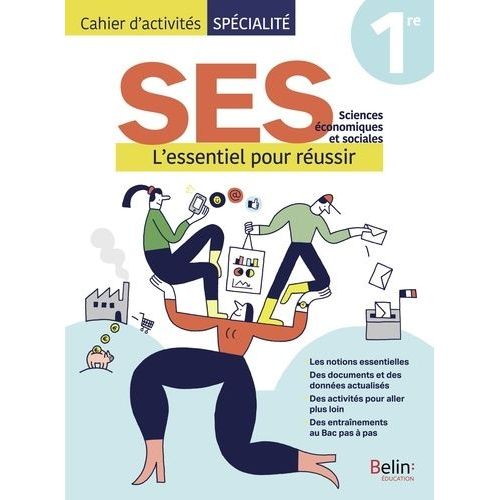 Fichier D'activités Ses 1re - L'essentiel Pour Réussir
