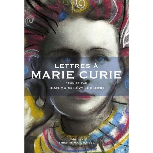 Lettres À Marie Curie