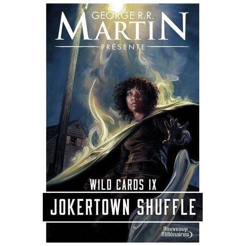 Wild Cards - Tome 9 - Jokertown Shuffle