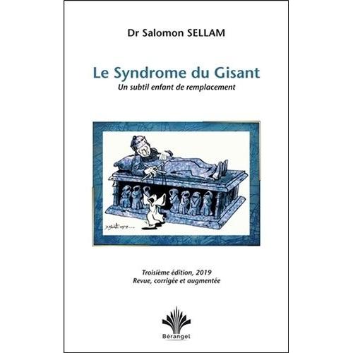 Le Syndrome Du Gisant - Un Subtil Enfant De Remplacement