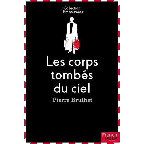 Les Corps Tombés Du Ciel