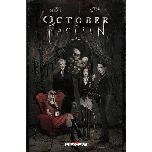 October Faction Tome 1