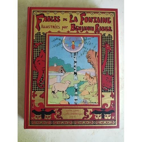 Livre Les Fables De La Fontaine Illustrées Par Benjamin Rabier- Édition De 1982 Aux Éditions Jules Tallandier. 