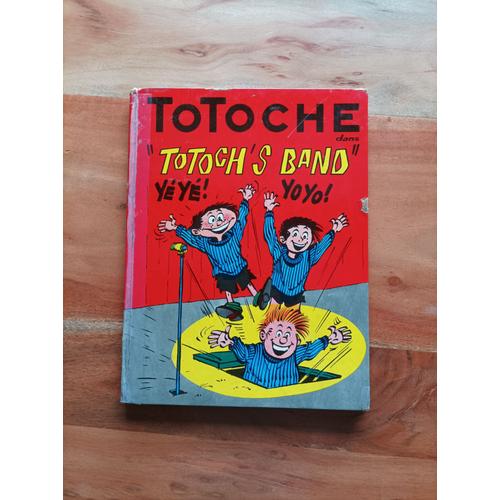 Bd Totoche Dans Totoch's Band 1964 Par Tabary