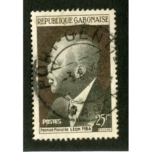Timbre Oblitéré République Gabonaise, Premier Ministre Léon Mba, Postes, 25 F, Munier