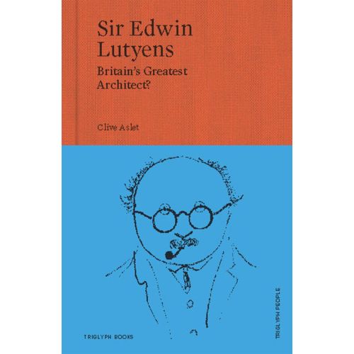 Sir Edwin Lutyens