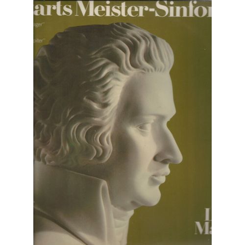 Mozart - Mozarts Meiter - Sinfonien - Lorin Maazel