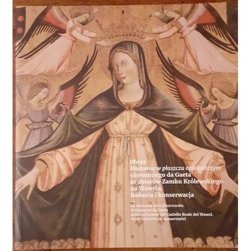 La Madonna Della Misericordia, Giovanni Da Gaeta, Obraz