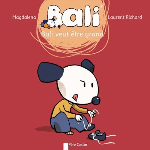 Bali Tome 18 - Bali Veut Être Grand