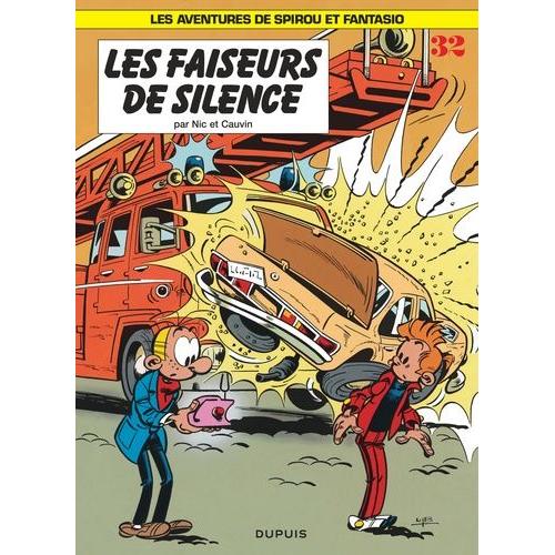 Spirou Et Fantasio Tome 32 - Les Faiseurs De Silence