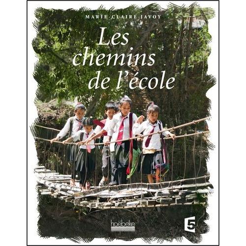 Les Chemins De L'école