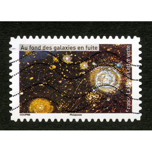 Timbre Oblitéré Au Fond Des Galaxies En Fuite, France, La Poste, Lettre Verte, Couprie