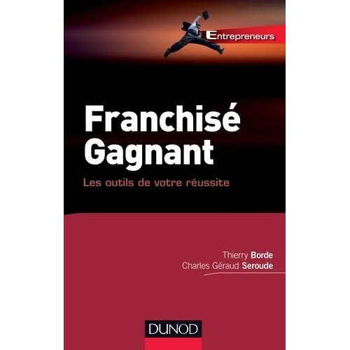 Franchisé Gagnant