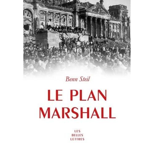 Le Plan Marshall - A L'aube De La Guerre Froide