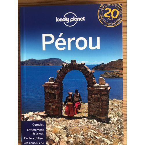 Pérou - Lonely Planet 2013