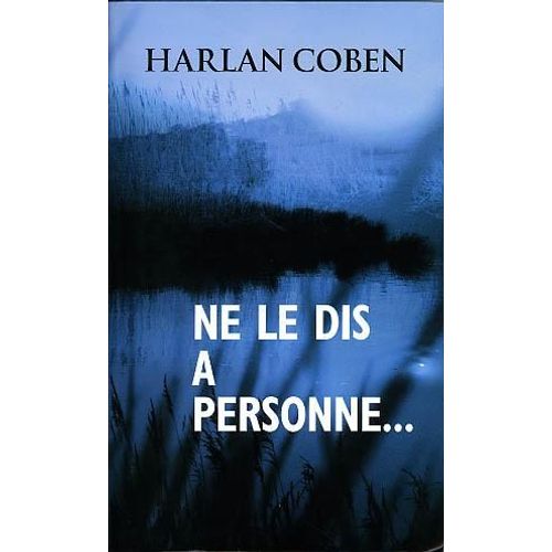 Ne Le Dis À Personne