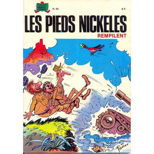 Les Pieds Nickeles N°93 - Rempilent