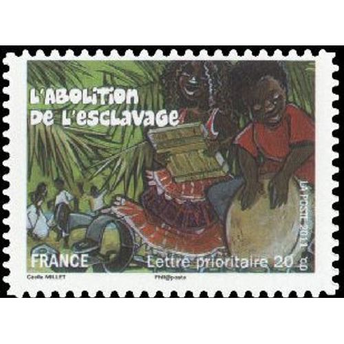 Timbre France 2011 Oblitéré - L'abolition De L'esclavage - Prioritaire 20 G Yt588