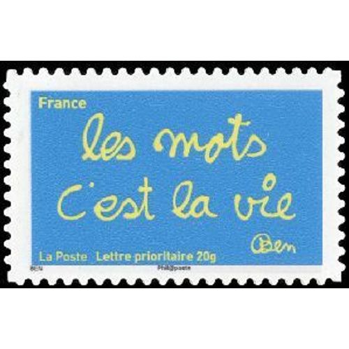 Timbre France 2011 Oblitéré - Les Timbres De Ben Les Mots C'est La Vie - Prioritaire 20 G Yt611