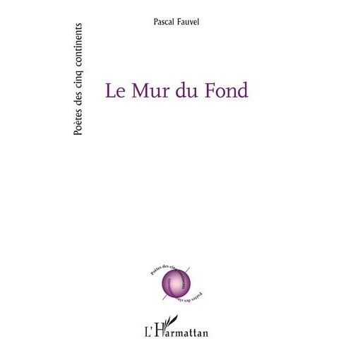 Le Mur Du Fond