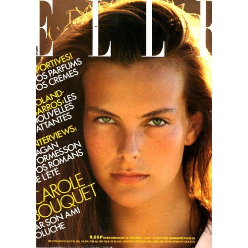 Elle 2057 1985 Carole Bouquet Par Son Ami Coluche/Joan Collins/Francoise Sagan