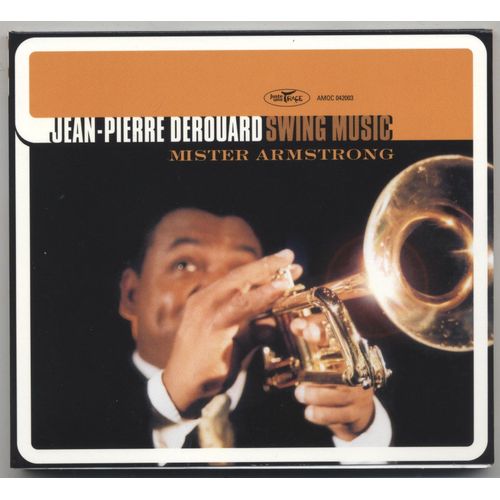 Jean Pierre Derouard Swing Music - Mister Armstrong