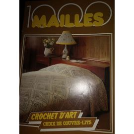 Livre 1000 Mailles Crochet D'art Choix De Couvre-Lits