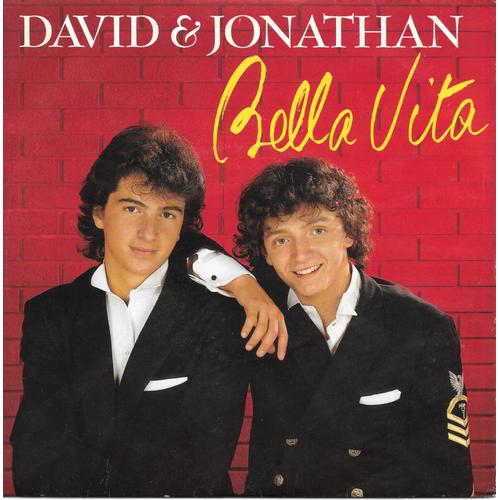 David & Jonathan : Bella Vita / In My Heart [Vinyle 45 Tours 7"] 1986