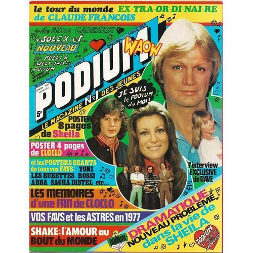 Podium 60 1977 Cloclo/Juvet/Cheryl/Vartan/Dave/Lenorman/Yoni/Distel/Joelle/Clerc/Akira Naba/Macias/Delagrange/Abba/Poster Geant Sheila