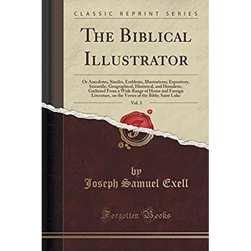 Exell, J: Biblical Illustrator, Vol. 3