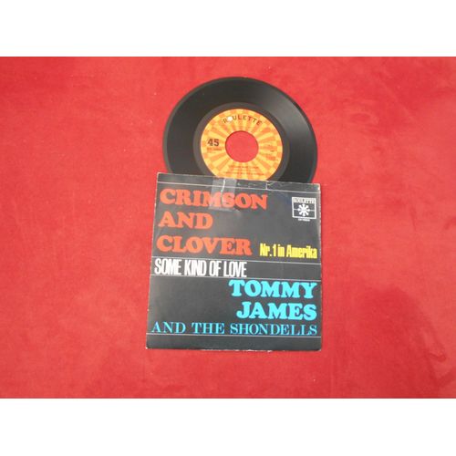 Sp Tommy James And The Shondells - Crimson And Clover + Some Kind Of Love.
