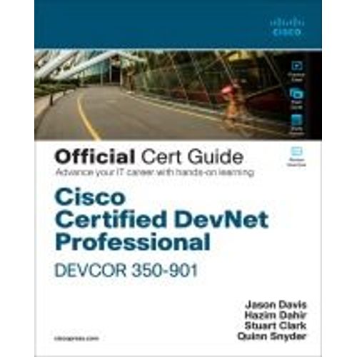 Cisco Certified Devnet Professional Devcor 350-901 Official Cert Guide