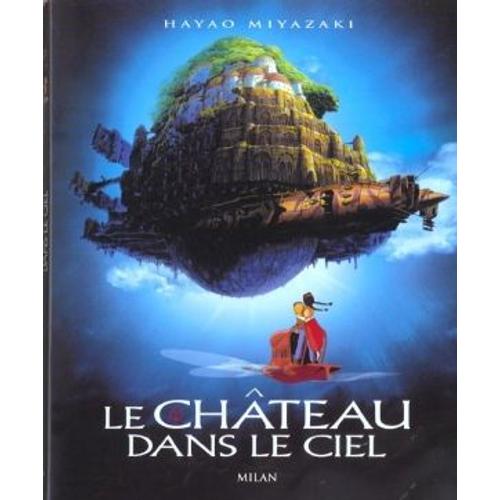 Château dans le ciel (le) - Le livre du film